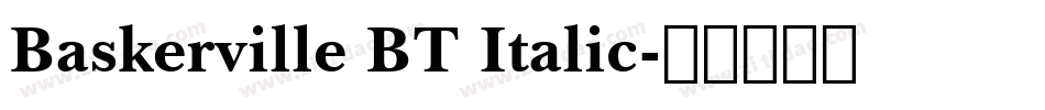 Baskerville BT Italic字体转换